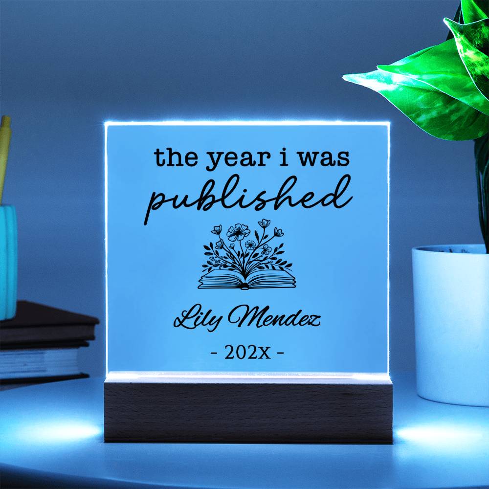 Personalized Author Plaque, The Year I Was Published, Custom Published Author Gift, New Writer Keepsake, Bestselling Book, Literary Gift