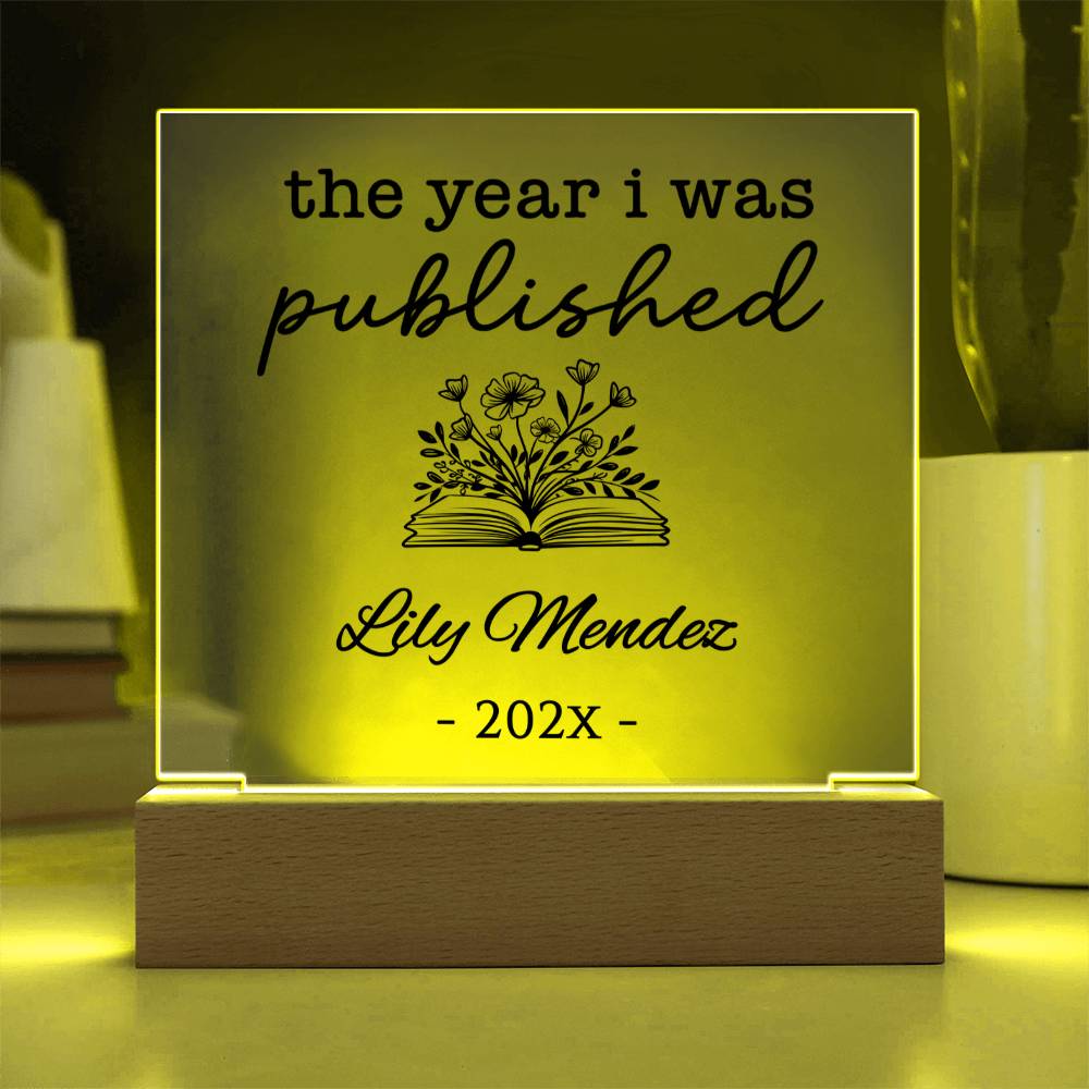 Personalized Author Plaque, The Year I Was Published, Custom Published Author Gift, New Writer Keepsake, Bestselling Book, Literary Gift