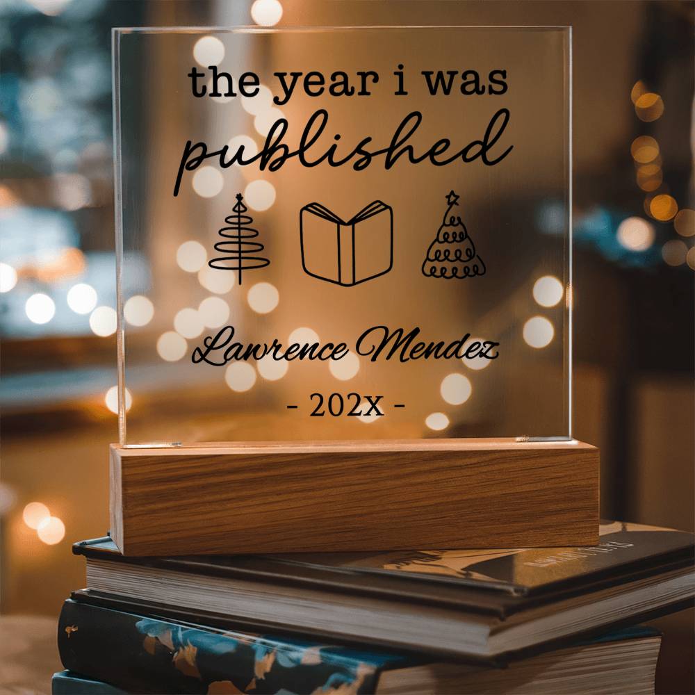 Personalized Author Plaque, The Year I Was Published, Custom Published Author Gift, New Writer Keepsake, Bestselling Book, Literary Gift