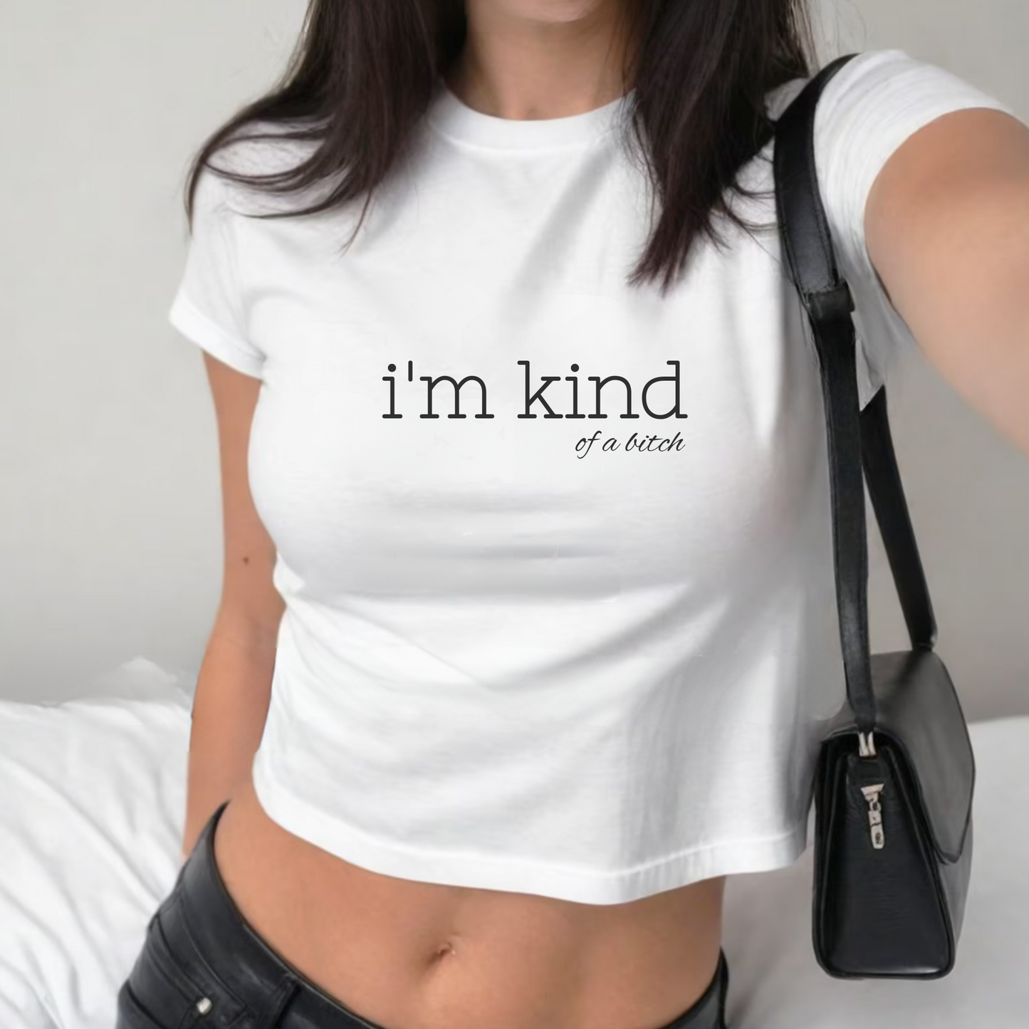 I'm Kind of a Bitch Baby Tee