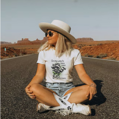On My Way To Make Some Bad Decisions Tshirt, Sarcastic Adult Quote, Silly Racoon Skateboarding, Best Friend Gift, Gift for Friend, Bride