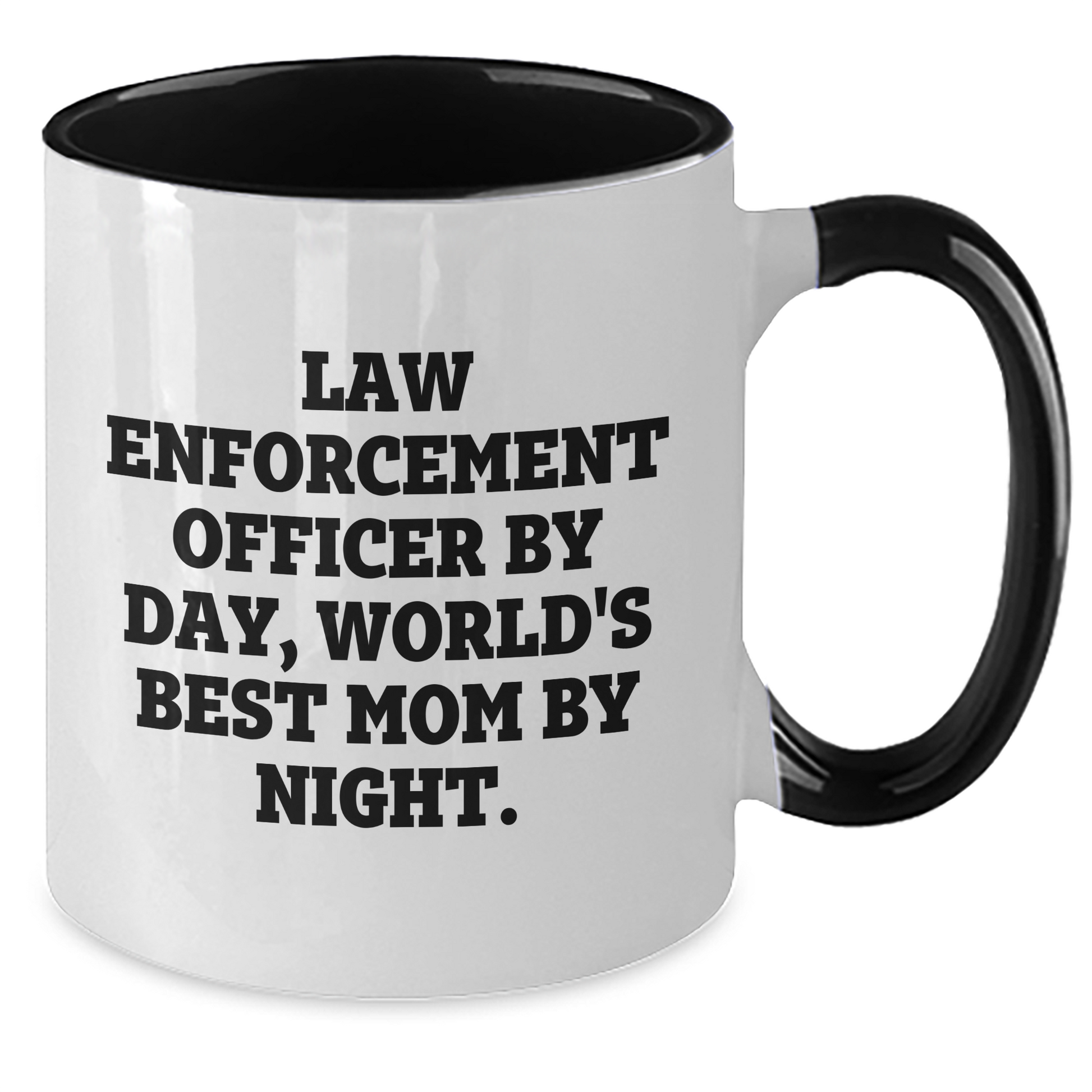 Funny Law Enforcement Officer Gifts - 'Law Enforcement Officer By Day, World's Best Mom By Night.' Two Tone Coffee Mug for Father's Day - Additional
