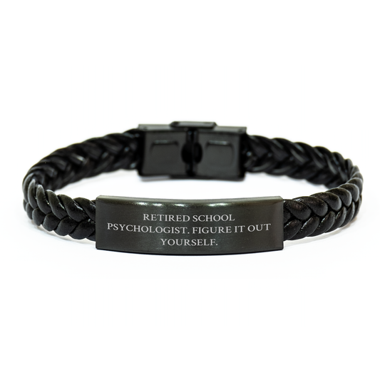 Gifts from Men to School Psychologists - Funny Quote Interlaced Leather Bracelet, Mother's Day Unique Gifts, Figure It Out Yourself - Image 1