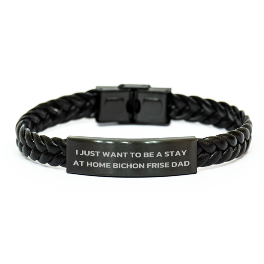 Funny Bichon Frise Dog Dad Gifts - I Just Want To Be A Stay At Home Bichon Frise Dad Interlaced Leather Bracelet for Men, Father's Day Unique Gifts from Dad to Family - Image 1