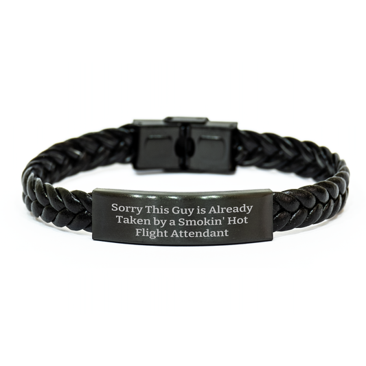 Funny Flight Attendant Gifts - Sorry This Guy Is Already Taken by a Smokin' Hot Flight Attendant Interlaced Leather Bracelet for Men, Fathers Day Unique Gifts from Friends - Image 1