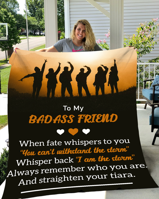 To My Badass Friend Fleece Blanket