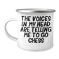 Funny Chess Camping Mug for Graduates, 'The Voices In My Head Are Telling Me To Go Chess', Gifts from Friends to Chess Enthusiasts, 12 oz Stainless Steel with Enamel Finish - Image 1