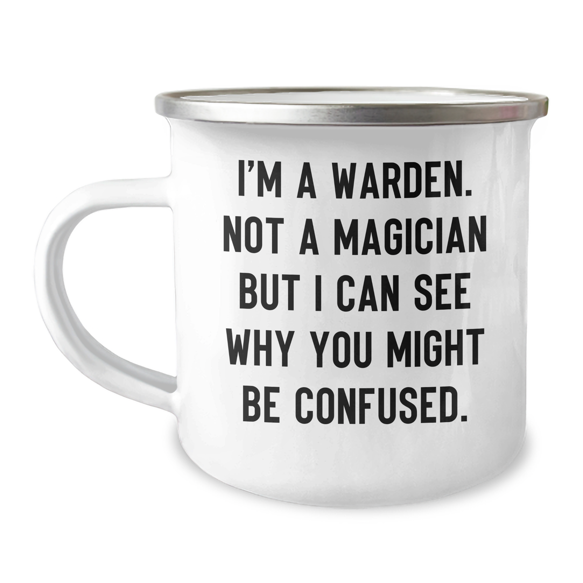Warden Gifts, Funny Camping Mug, Graduation Unique Gifts from Friends, Warden Enthusiasts - Image 1