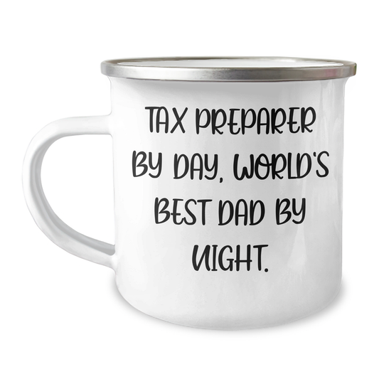 Tax Preparer Humor Gifts from Men to World's Best Dad By Night - 12 oz Stainless Steel Camping Mug for Father's Day - Image 1