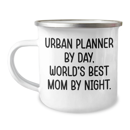 Urban Planner Gifts, Funny Camping Mug for Dad, 'Urban Planner By Day, World's Best Mom By Night.' - Gifts from Mom to Urban Planner Father on Father's Day - Image 1