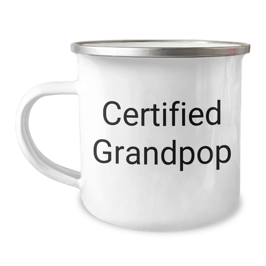 Grandpop Gifts - Camping Mug, Funny Quote, Stainless Steel, 12 oz Capacity, Father's Day Unique Gifts from Men, Gifts for Grandpop - Image 1