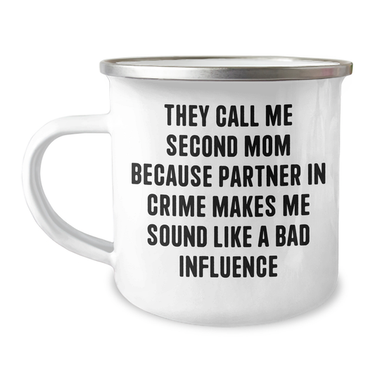 Second Mom Camping Mug, Funny Quote Gifts from Men to Second Mom, Father's Day Unique Gifts - Image 1