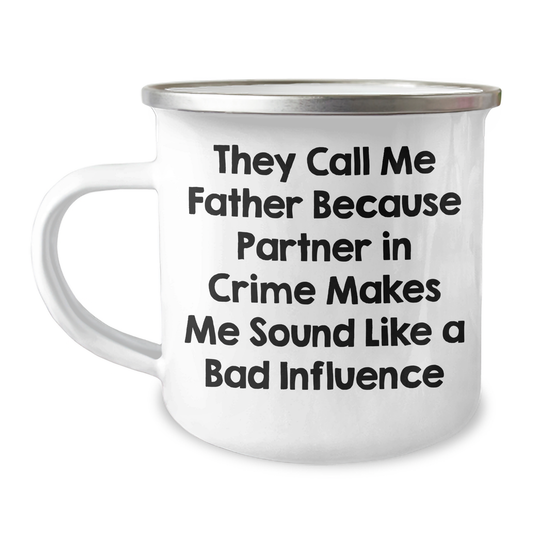 Funny Father Gifts, Camping Mug for Dad, 'They Call Me Father...' Quote, Perfect for Father's Day, Gifts from Men - Image 1