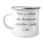 Welder Gifts from Friends - This Is What An Awesome Welder Looks Like - Unique Father's Day Camping Mug, 12 oz Stainless Steel with Enamel Finish - Image 1