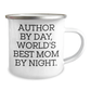 Author's Humorous Camping Mug, 'Author By Day, World's Best Mom By Night.' - Gifts from Men for Author, Perfect for Father's Day - Image 2