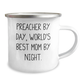 Preacher Gifts, Funny Camping Mug for Graduation, 'Preacher By Day, World's Best Mom By Night.' - Gifts from Men to the World's Best Mom, Preacher's Unique Gift - Image 2