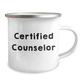 Funny Counselor Gifts, Gifts from Family, Gifts for Counselor - Camping Mug for Father's Day, Certified Counselor Quote, Camping Fun - Image 2