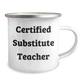 Gifts from Family to Substitute Teacher - Funny Quote Camping Mug for Mother's Day, 12 oz Stainless Steel with Enamel Finish, Unique Gift Ideas for Moms - Image 2