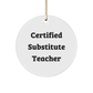 Funny Certified Substitute Teacher Gifts for Christmas - Circle Ornament from Friends, 'May the Lessons be Ever in Your Favor' Quote for Substitute Teacher's Home or Office - Image 1
