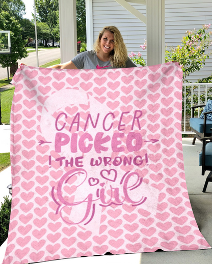 Cancer Picked the Wrong Girl Blanket