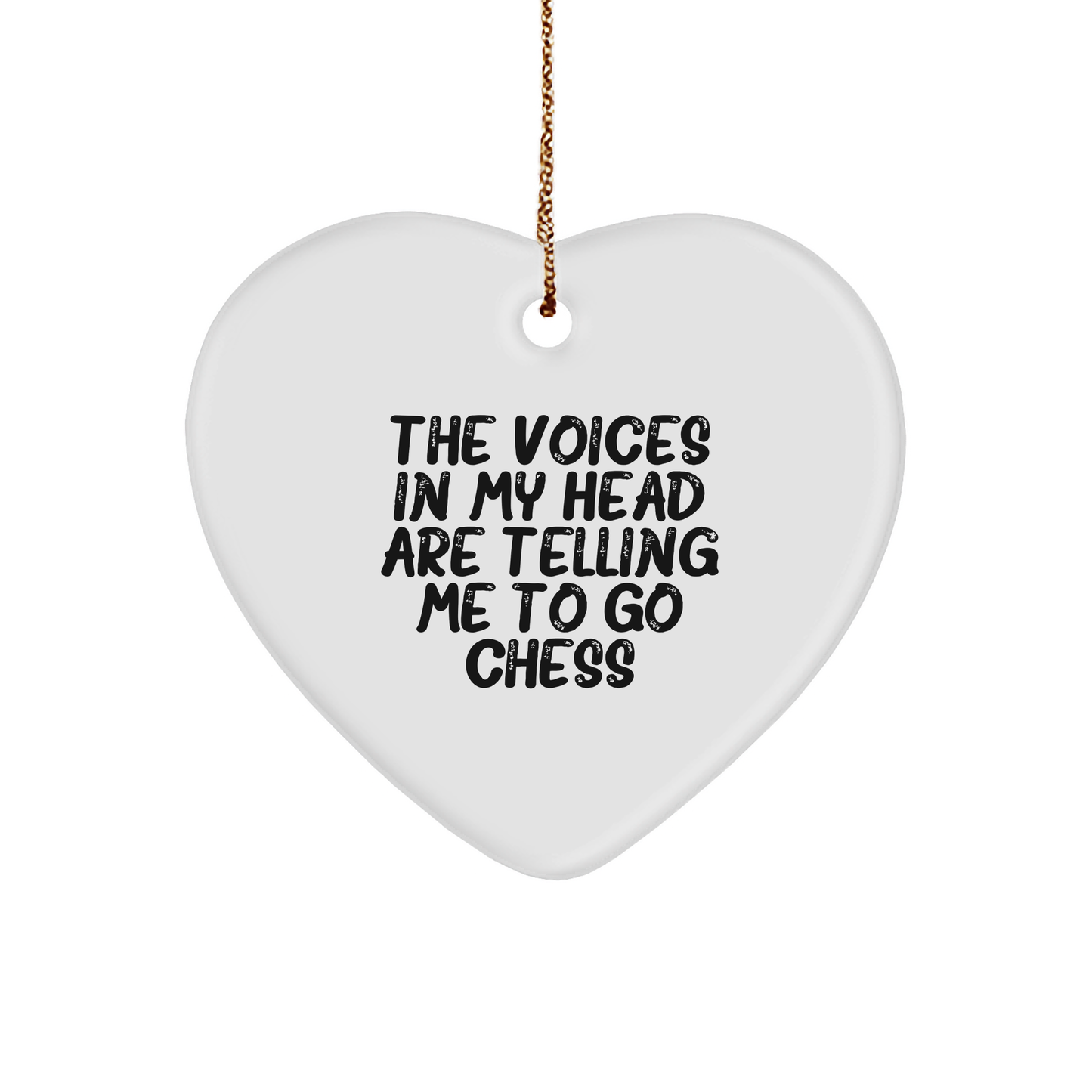 Funny Chess Quote Heart Ornament, Gifts from Friends to Chess Enthusiasts, Perfect for Christmas - Image 1