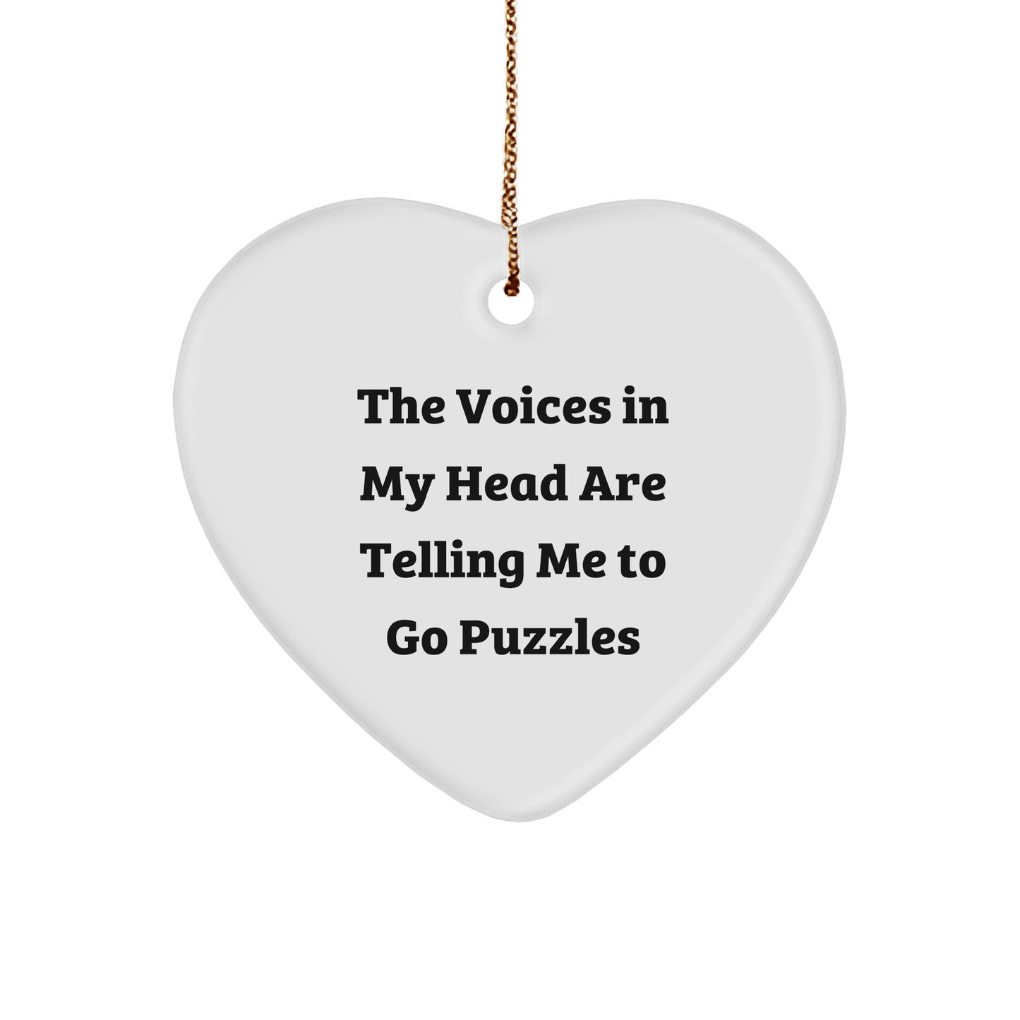 Funny Puzzles Gifts for Women - 'The Voices In My Head Are Telling Me To Go Puzzles' Heart Ornament, Christmas Unique Presents from Friends - Image 1