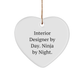 Interior Designer Gifts from Friends - Funny Heart Ornament for Christmas, 'Interior Designer By Day. Ninja By Night.' Quote - Image 1