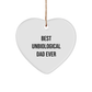 Funny Unbiological Dad Gifts - 'Best Unbiological Dad Ever' Heart Ornament for Christmas, Gifts from Friends for Unbiological Dads - Image 1