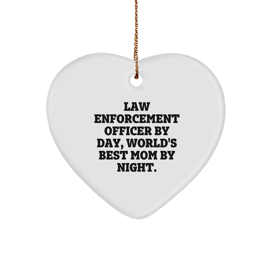 Law Enforcement Officer Gifts, Heart Ornament, Funny Quote, 'By Day, World's Best Mom By Night.,' from Gifts for Law Enforcement Officers, Unique Christmas Unique Gifts - Image 1