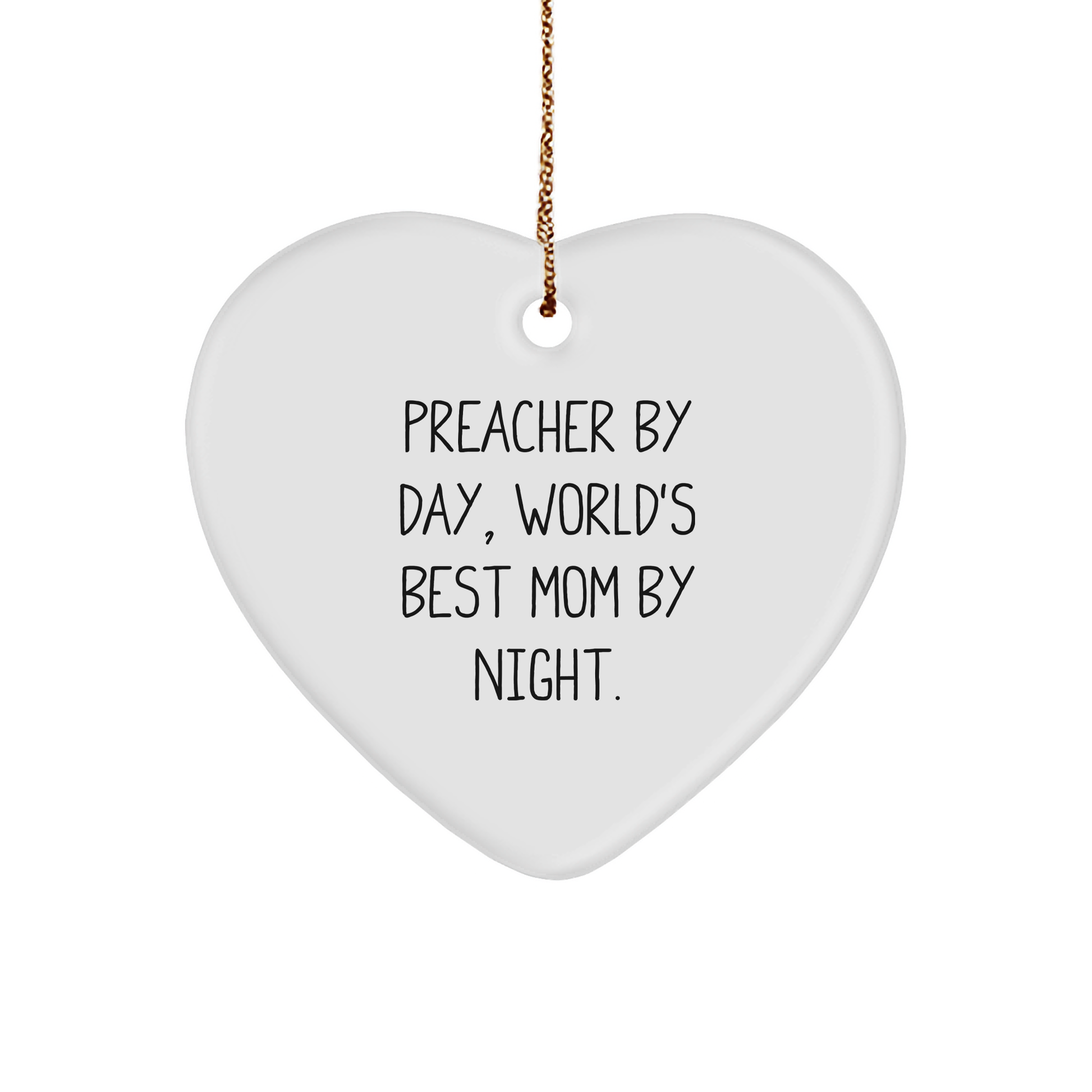 Preacher Gifts by Day, Heartwarming Christmas Ornaments by Night - Funny Quote Gifts for Men, Women, Friends, Family, Coworkers - White Heart Shaped MDF Ornament - Image 1