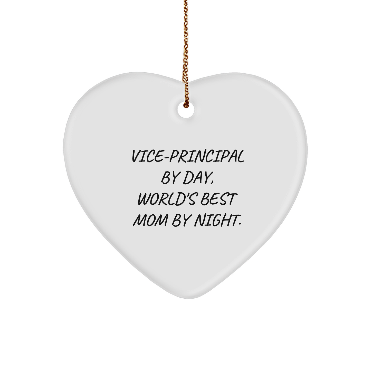 Vice-Principal Gifts, Heart Ornament, Funny Quote, 'Vice-principal By Day, World's Best Mom By Night.', Gifts from Family, Gifts for Vice-Principal, Christmas Unique Gifts - Image 1