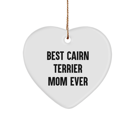 Cairn Terrier Dog Mom Gifts from Friends and Family for Christmas Unique Heart Ornaments with 'Best Cairn Terrier Mom Ever' Quote - Image 1