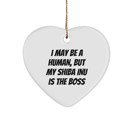 Shiba Inu Dog Gifts, Funny Heart Ornament, 'I May Be A Human, But My Shiba Inu Is The Boss', Christmas Unique Gifts from Family to Shiba Inu Dog Owners - Image 1