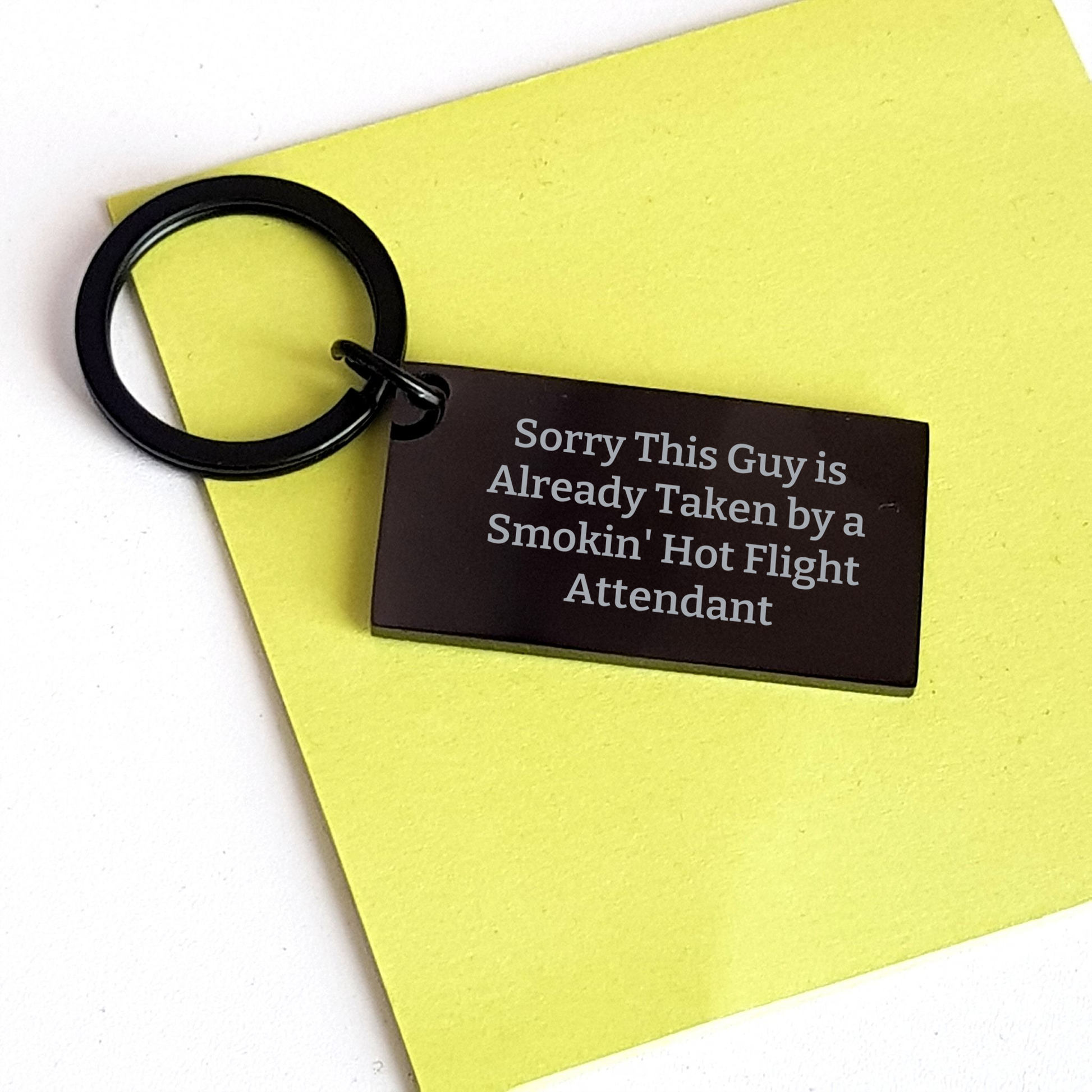 Funny Flight Attendant Gifts for Men - 'Sorry This Guy Is Already Taken' Keychain, Perfect Father's Day Unique Gift from Friends to Coworkers - Image 3