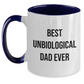Funny Unbiological Dad Gifts from Best Dads Ever - Unique Two Tone Coffee Mug for Unbiological Dad on Mother's Day, Funny Quote, Microwave and Dishwasher Safe, 11oz Capacity - Main