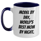 Model By Day Funny Two Tone Coffee Mug Gifts from Dad to Men, Unique Father's Day Unique Gifts - Main
