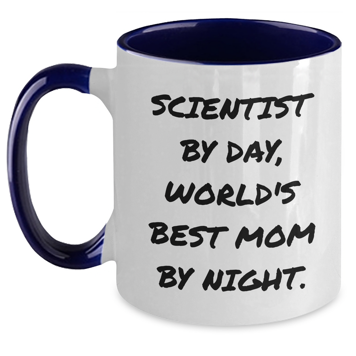 Funny Scientist Gifts - 'Scientist By Day, World's Best Mom By Night.' Two Tone Coffee Mug for Father's Day, Gifts from Mom - Main