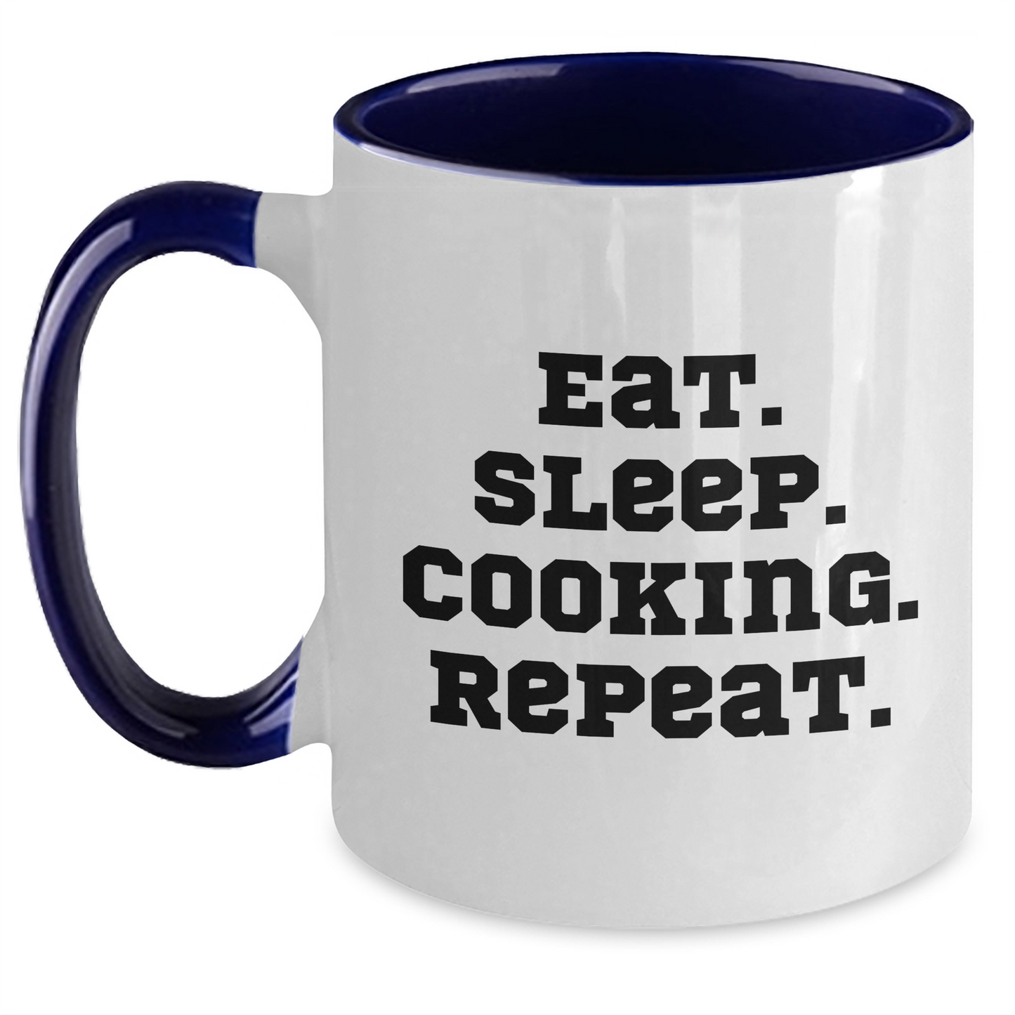 Funny Cooking Quote Two Tone Coffee Mug, Gifts from Men to Cooking Lovers on Father's Day, Eat. Sleep. Cooking. Repeat., Cooking Mugs for Dad - Main