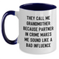 Gifts from Family, Fun and Inspirational Grandmother Quote Two Tone Coffee Mug for Her, Graduation Unique Gifts for Grandmother - Main