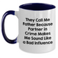 Funny Father Two Tone Coffee Mug, Gifts from Friends, Unique Gifts for Father's Day, 'They Call Me Father Because Partner In Crime Makes Me Sound Like A Bad Influence' - Main