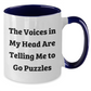 Funny Puzzles Gifts for Graduation, Two Tone Coffee Mug with Quote 'The Voices In My Head Are Telling Me To Go Puzzles', Gifts from Family, Gifts for Puzzles Enthusiasts - Additional
