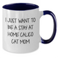 Calico Cat Mom Funny Quote Two Tone Coffee Mug Gifts for Him from Mom on Father's Day - Additional