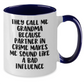 Funny Grandma Gifts from Men to Grandma - Two Tone Coffee Mug with Inspirational Quote, Best Gift for Grandma's Graduation - Additional