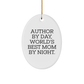 Author By Day, World's Best Mom By Night. Funny Oval Ornament Gifts from Friends to Author, Perfect for Christmas - Image 1