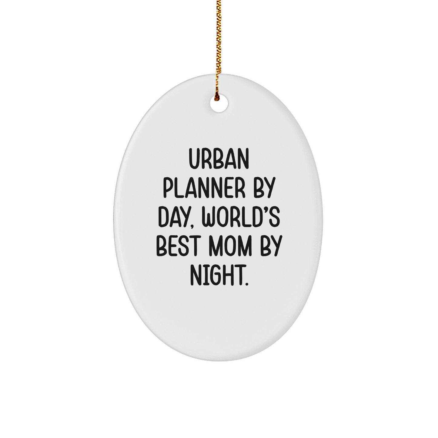 Urban Planner Gifts by Day, Fun Oval Ornaments for Family and Friends by Night, Christmas Unique Gifts - Image 1