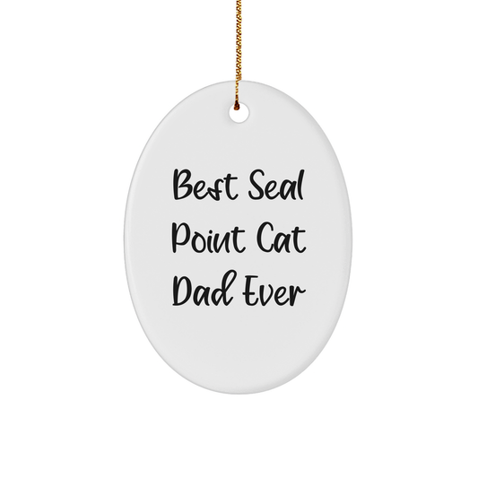 Seal Point Cat Dad Ever Gifts from Men to Friends for Christmas Unique Oval Ornament - Image 1