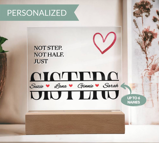 Personalized Unbiological Sister Plaque