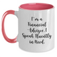 Funny Financial Advisor Mug Gifts from Friends for Graduation, I'm A Financial Advisor. I Speak Fluently In genius., Two Tone Coffee Mug - Main