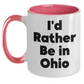 Funny Ohio Gifts for Friends - 'I'd Rather Be In Ohio' Two Tone Coffee Mug, Gifts from Friends and Family for Ohio Enthusiasts, Graduation Unique Gifts - Main