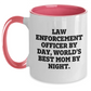 Funny Law Enforcement Officer Gifts - 'Law Enforcement Officer By Day, World's Best Mom By Night.' Two Tone Coffee Mug for Father's Day - Main
